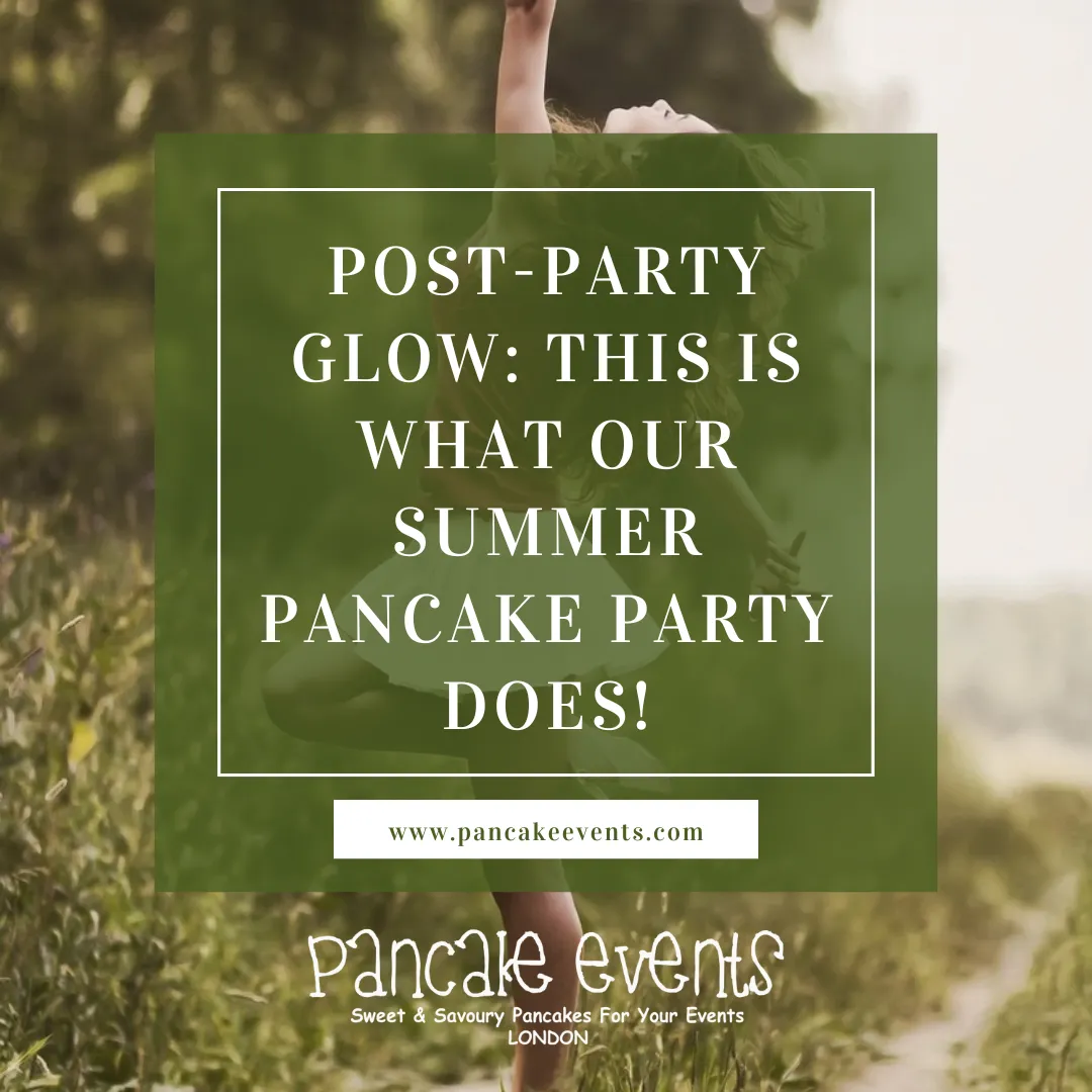 Summer Party Catering London, Pancake Events London www.pancakeevents (1) pancake catering London, Instant Booking